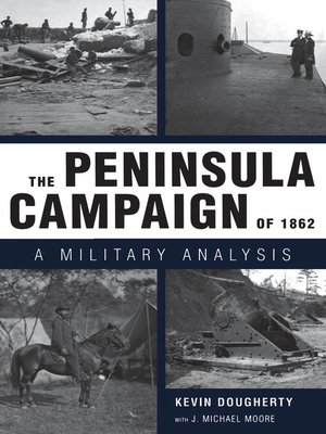 cover image of The Peninsula Campaign of 1862